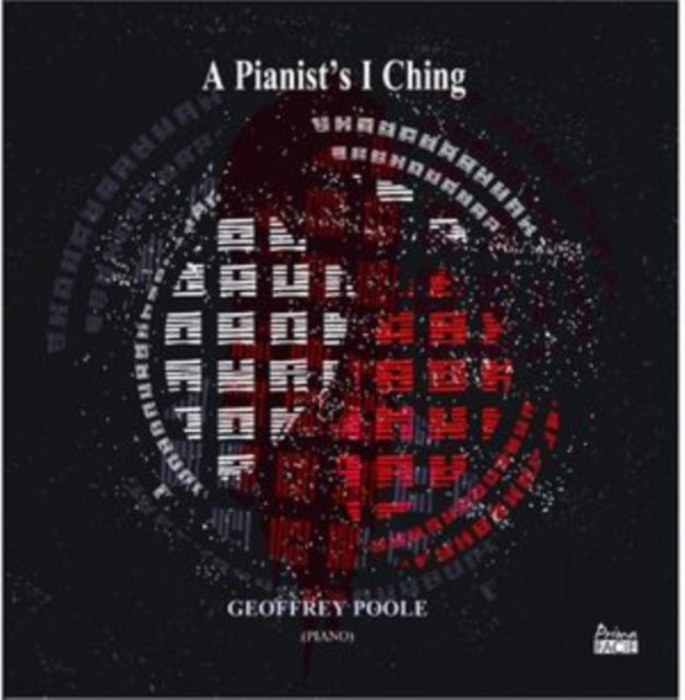 Geoffrey Poole - A Pianists I Ching (CD)