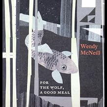 Wendy Mcneill - For The Wolf. A Good Meal (CD)