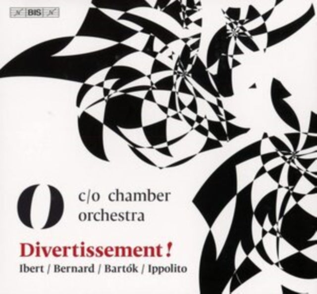 C/O Chamber Orchestra - Divertissement! - Ibert / Bernard / Bartok / Ippolito (SACD)
