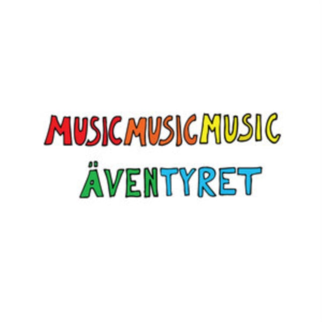 Musicmusicmusic - Aventyret (Vinyl)
