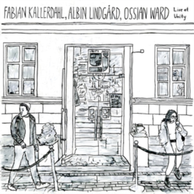 Kallerdahl Fabian / Albin Lindgard / Ossian Ward - Live At Unity (Vinyl)