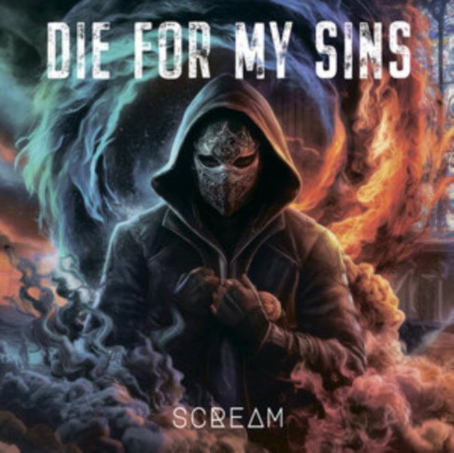 Die For My Sins - Scream (CD)
