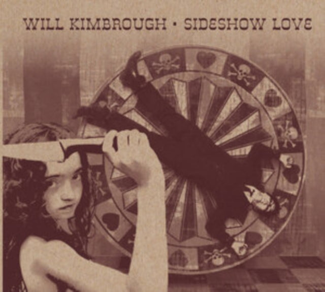 Kimbrough Will - Sideshow Love (CD)