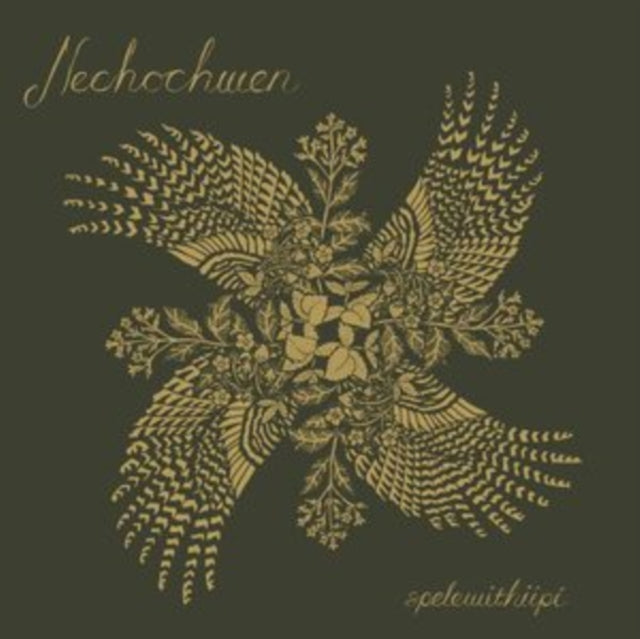 Nechochwen - Spelewithiipi (Colour Vinyl) (Vinyl)