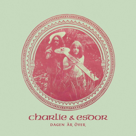 Charlie & Esdor - Dagen Ar Over (Vinyl)