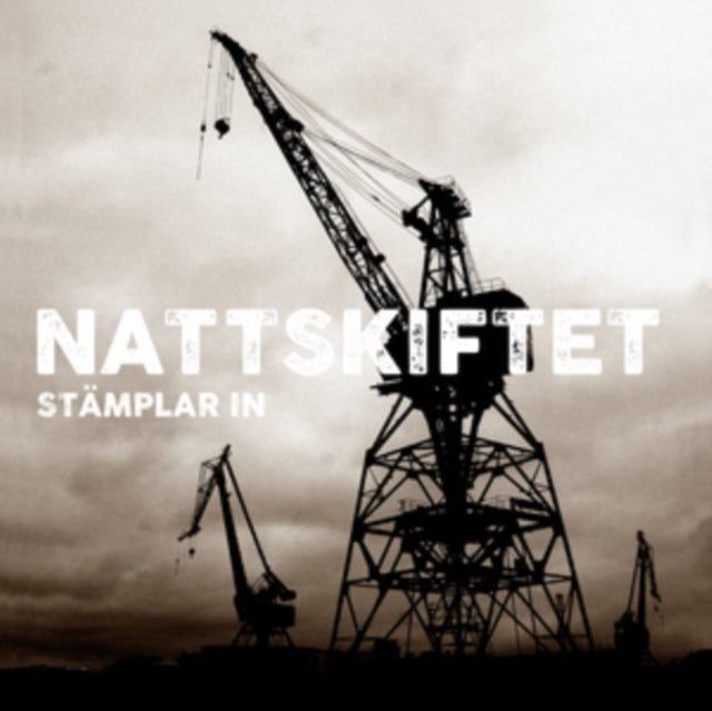 Nattskiftet - Stamplar In (CD)
