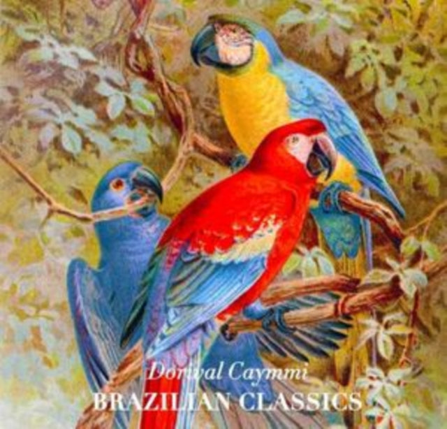 Dorival Caymmi - Brazilian Classics (Vinyl)