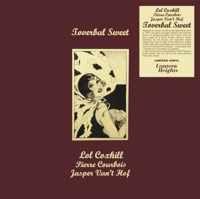 Lol Coxhill / Pierre Courbois / Jasper Vant Hof - Toverbal Sweet (Vinyl)