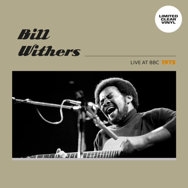 Bill Withers - Live At BBC 1973 (Clear Vinyl) (Vinyl)