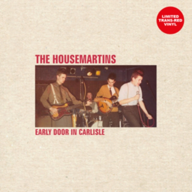 Housemartins - Early Door In Carlisle (Transparent Red Vinyl) (Vinyl)