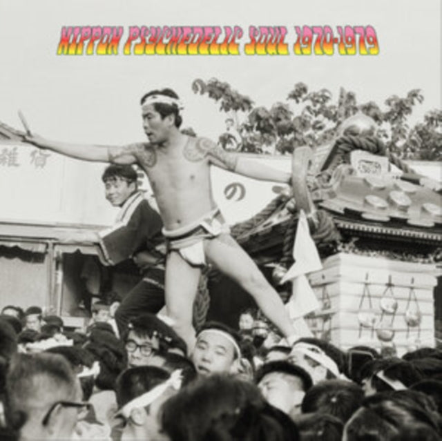Various Artists - Nippon Psychedelic Soul 1970-1979 (Vinyl)