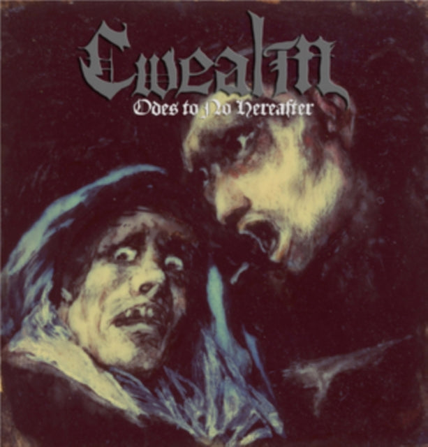 Cwealm - Odes To No Hereafter (CD)