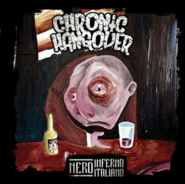 Chronic Hangover - Necro Inferno Italiano (CD)