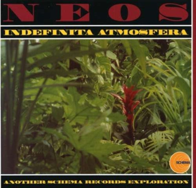 Neos - Indefinita Atmosfera (Remastered Reissue) (CD)