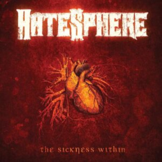 Hatesphere - The Sickness Within (Remaster 2026) (CD)