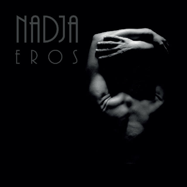 Nadja - Eros (Vinyl)