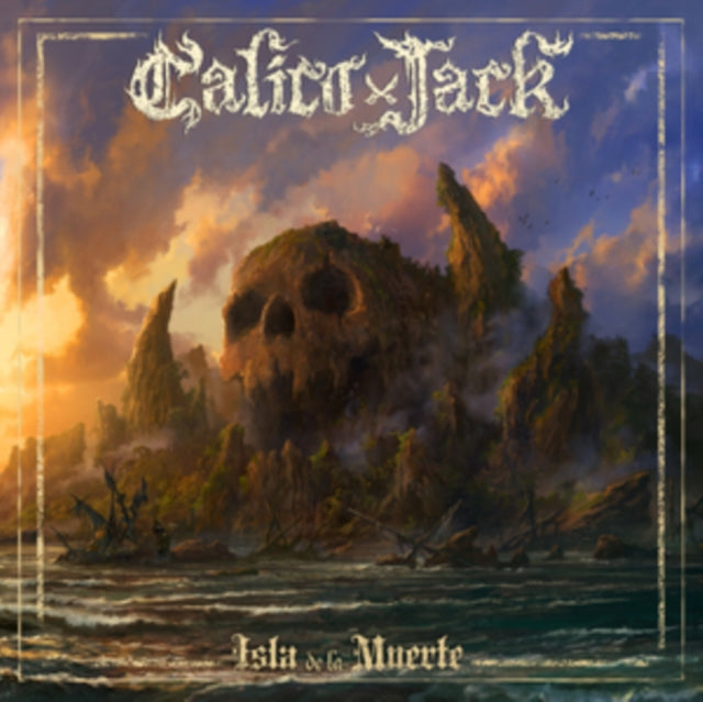Calico Jack - Isla De La Muerte (CD)