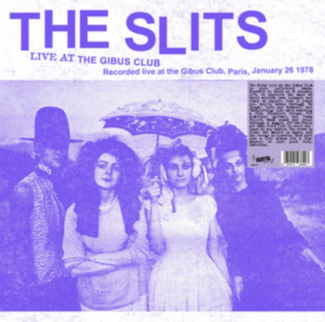 Slits - Live At The Gibus Club (Vinyl)