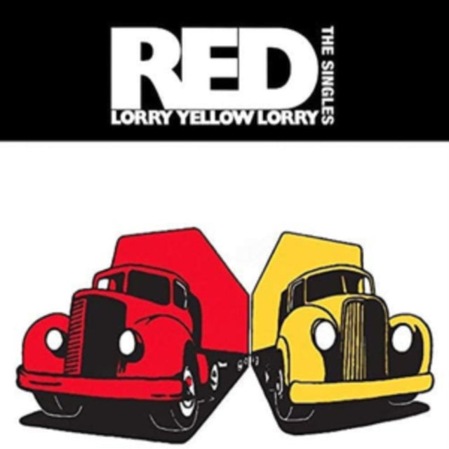 Red Lorry Yellow Lorry - The Singles (Vinyl)
