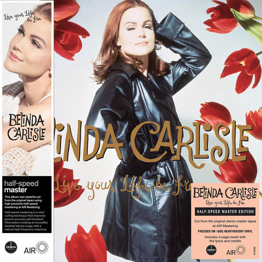Belinda Carlisle - Live Your Life Be Free (Half-Speed Master Edition) (Vinyl)