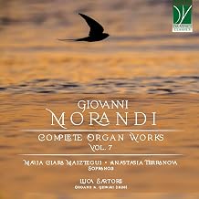 Maria Clara Maiztegui / Anastasia Terranova / Luca Sartore - Giovanni Morandi: Complete Organ Works Vol. 7 (CD)
