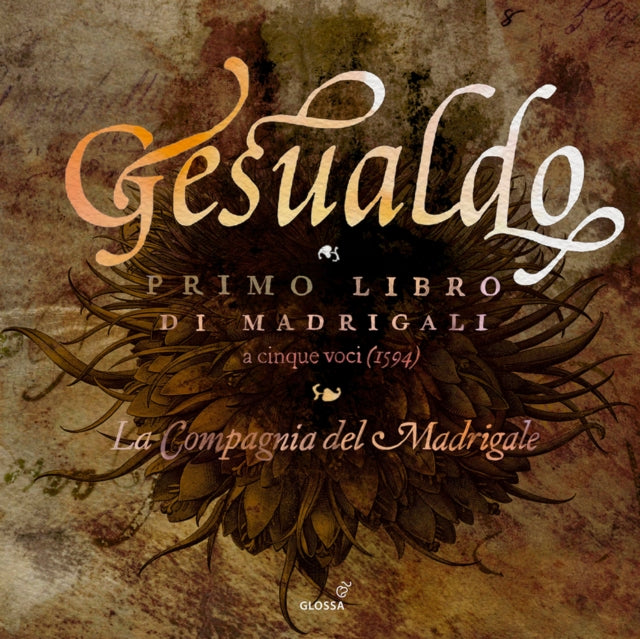 Le Compagnia Del Madrigale - Gesualdo: Prima Libro Di Madrigali (CD)