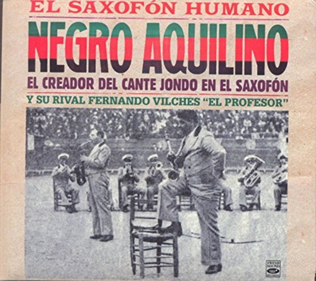 Negro Aquilino & Fernand - El Saxofon Humano (CD)