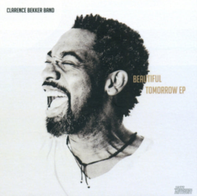 Clarence Bekker Band - Beautiful Tomorrow EP 1 (Vinyl Single)