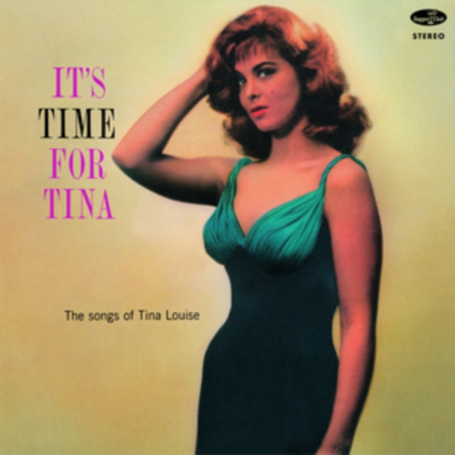 Tina Louise - Its Time For Tina - The Songs Of Tina Louise +1 Bonus Track - Limited Edition (Vinyl)