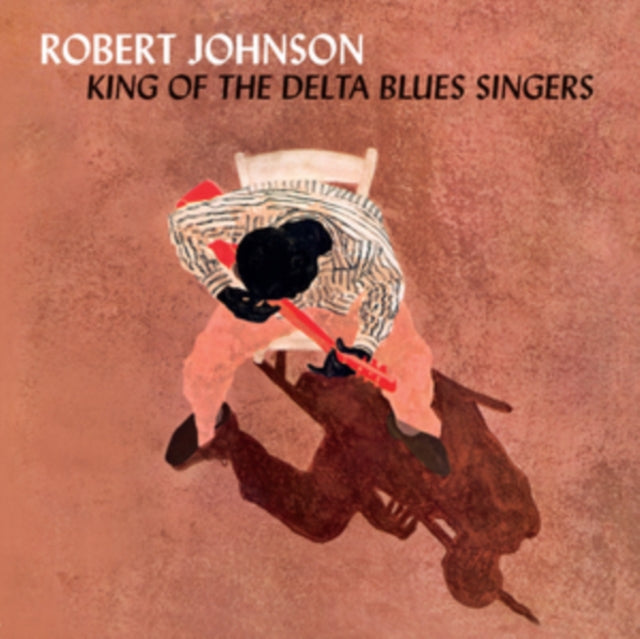 Robert Johnson - King Of The Delta Blues Singers (With 3 Bonus Tracks) (Crystal Clear Vinyl) (Vinyl)