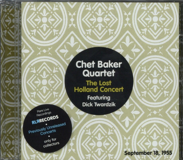 Chet Baker - The Lost Holland Concert Feat. Dick Twardzik (CD)