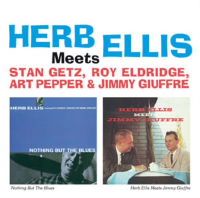Herb Ellis - Meets Getz. Eldridge. Pepper & Giuffre (CD)