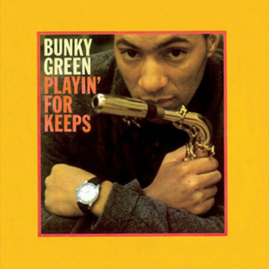 Bunky Green - Playin For Keeps (CD)