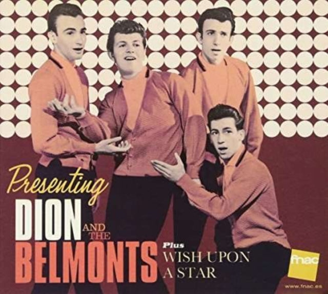 Dion And The Belmonts - Presenting Dion And The Belmonts + Wish Upon A ... (CD)