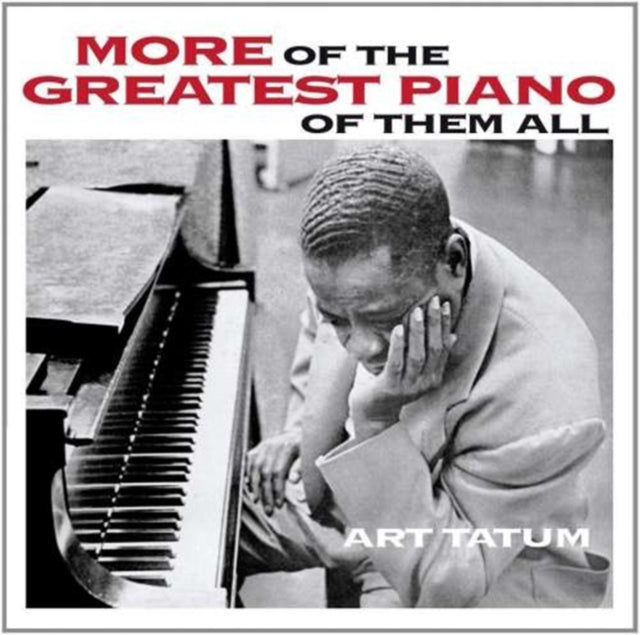 Art Tatum - More Of The Greatest Piano Of Them All / Still More Of The Greatest Piano Of Them All (CD)