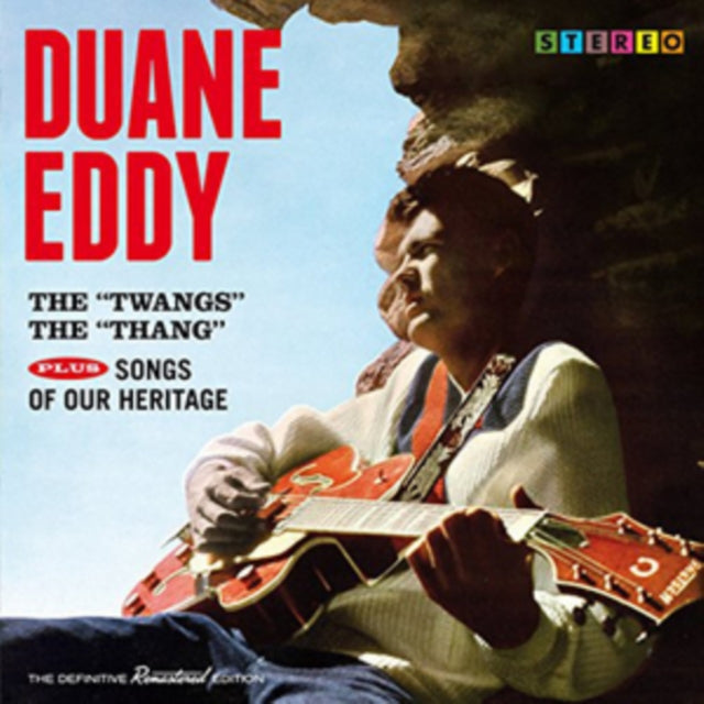 Duane Eddy - The Twangs The Thang / Songs Of Our Heritage (CD)