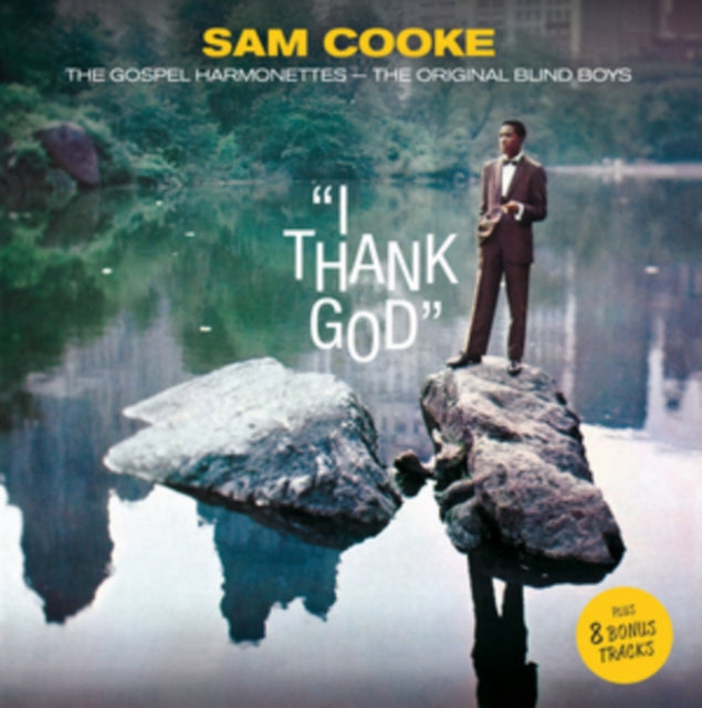 Sam Cooke & The Gospel Harmonettes - I Thank God (CD)