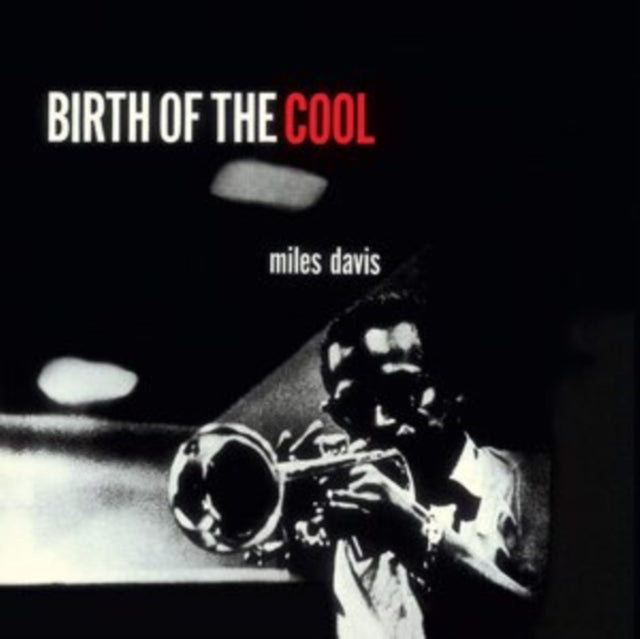 Miles Davis - Birth Of The Cool (Limited Transparent Red Vinyl) (Vinyl)