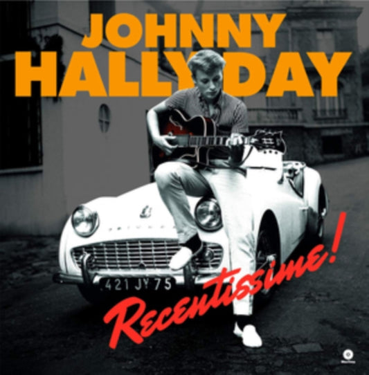 Johnny Hallyday - Recentissime! (Vinyl)