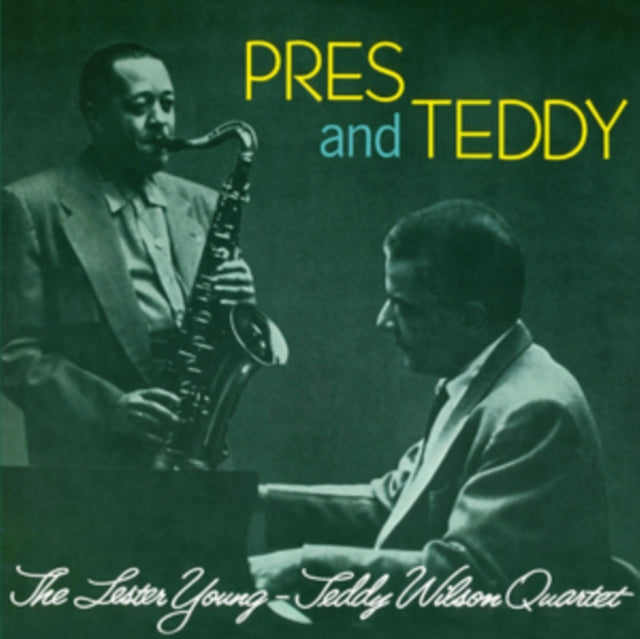 Lester Young & Teddy Wilson Quartet - Pres & Teddy (+12 Bonus Tracks) (CD)