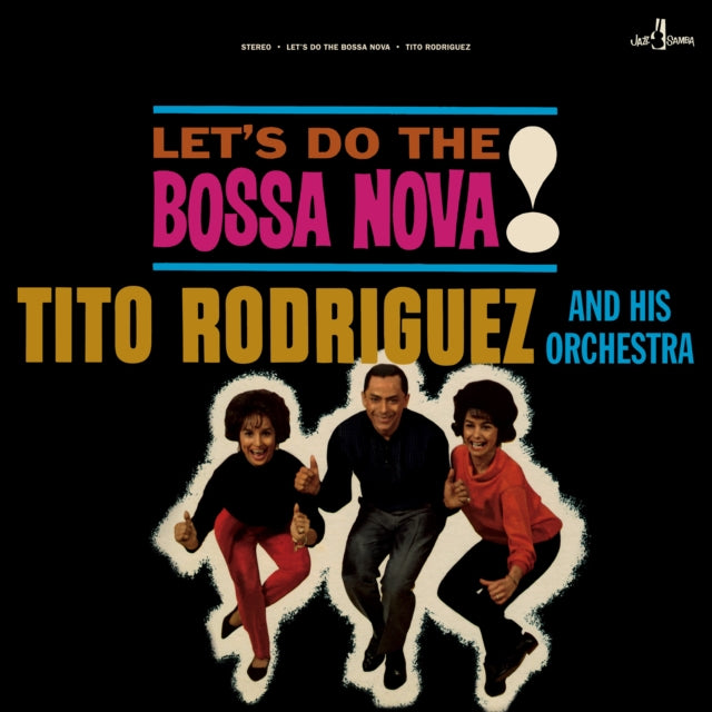 Tito Rodriguez & His Orchestra - Lets Do The Bossa Nova! (with 1 Bonus Track) (Limited Edition) (Vinyl)