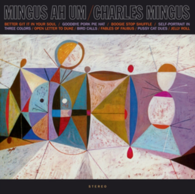 Charles Mingus - Mingus Ah Um (Limited Edition) (Vinyl)