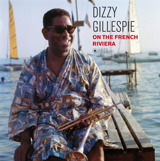 Dizzy Gillespie - On The French Riviera (Vinyl)
