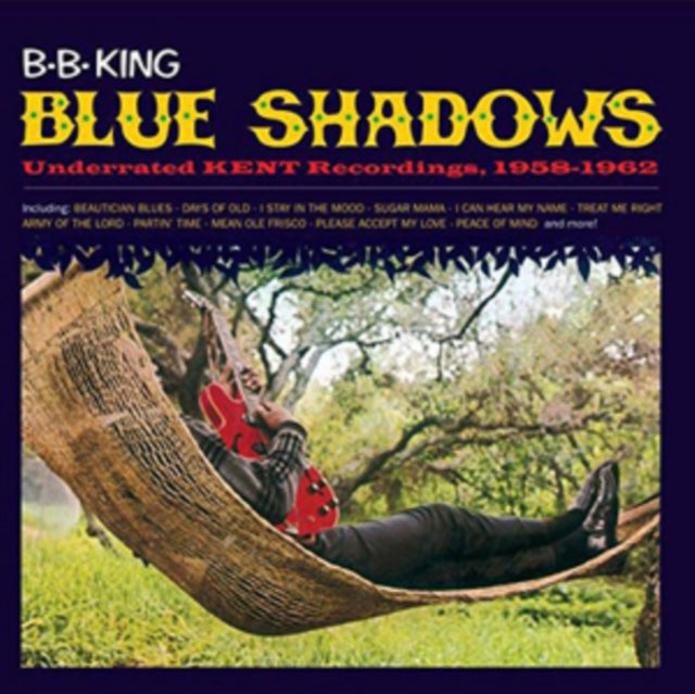 B.B. King - Blue Shadows - Underrated Kend Recordings. 1958-1962 (CD)