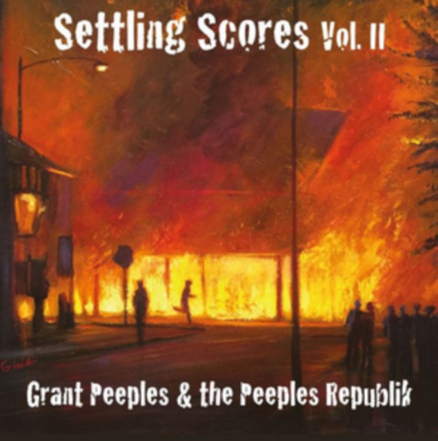Grant Peeples & The Peeples Republic - Settling Scores Vol. II (CD)