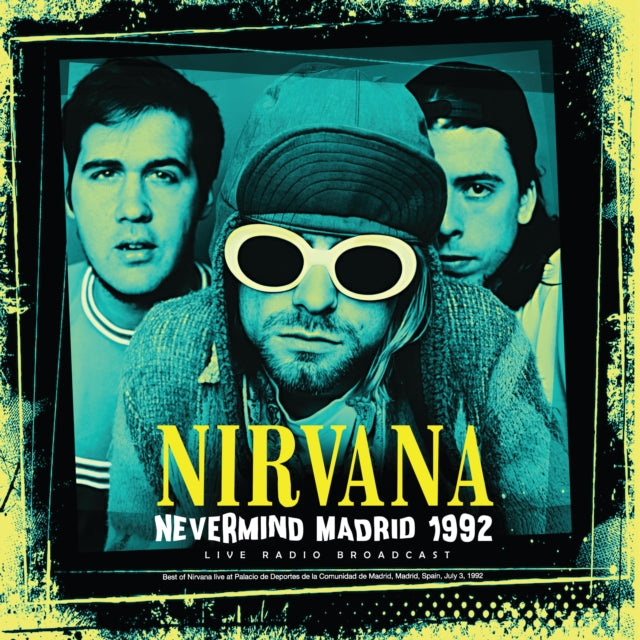 Nirvana - Nevermind Madrid 1992 (Vinyl)