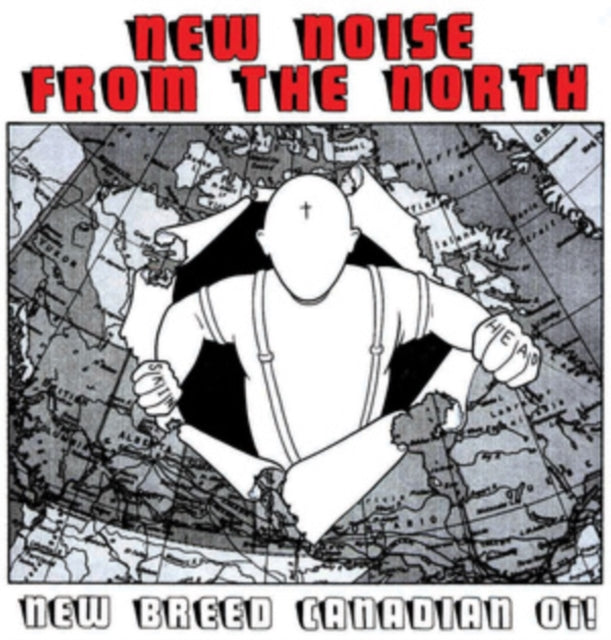 Various Artists - New Noise From The North. New Breed Canadian Oi! (Vinyl)
