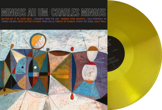 Charles Mingus - Mingus Ah Um (Clear Yellow Vinyl) (Vinyl)