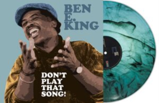 Ben E. King - Dont Play That Song! (Turquoise Marble Vinyl) (Vinyl)