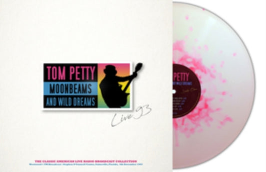 Tom Petty - Moonbeams And Wild Dreams Live 1993 (White/Pink Splatter Vinyl) (Vinyl)